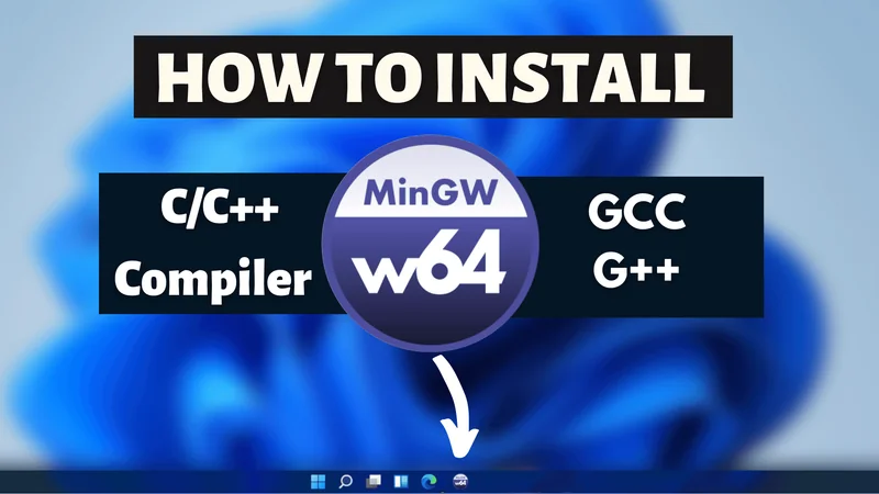 How to install MinGW C/C++ Compiler in Windows 11