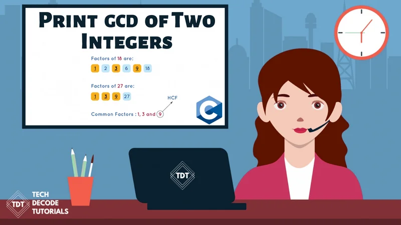 Print HCF of Two Integers in C