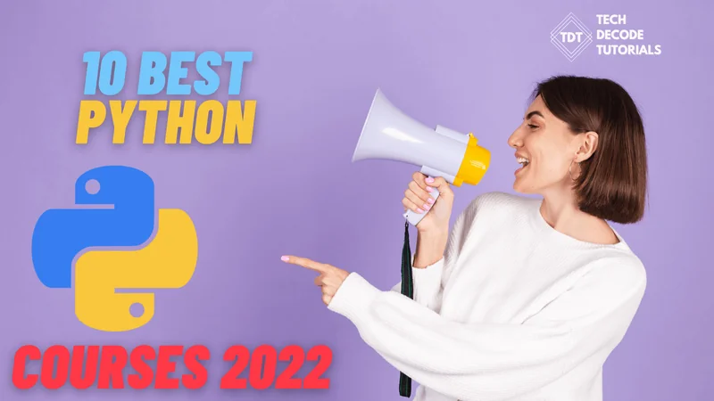 10 Best Online Python Courses in 2022